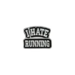 Parche-I-Hate-Running-F-1