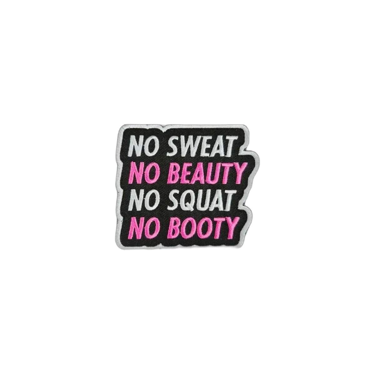 Parche No Sweet No Beauty No Squats No Butty F Parche-No-Sweet-No-Beauty-No-Squats-No-Butty-F