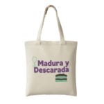 Tote Bag Madura y Descarada Foodie Edition